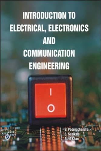 Stock image for Introduction to Electrical, Electronics and Communication Engineering for sale by Books Puddle
