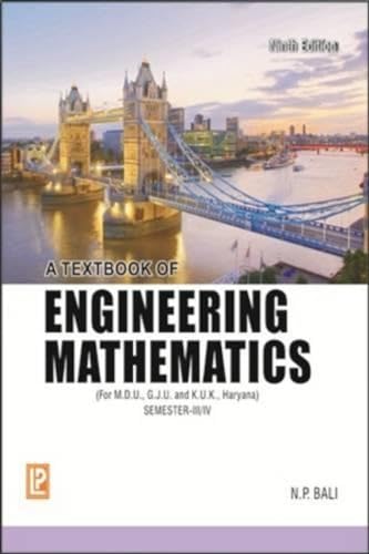 9788131804933: A Textbook of Engineering Mathematics Sem III (M. D. U, K. U. ,G. J. U. , Haryana)