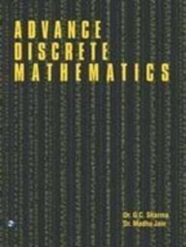 Stock image for Advance Discrete Mathematics for sale by Books Puddle