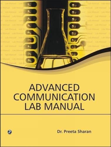 Imagen de archivo de Advanced Communication Lab Manual a la venta por Books Puddle