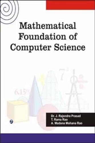 Stock image for Mathematical Foundation of Computer Science for sale by Books Puddle