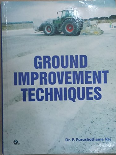 Imagen de archivo de Ground Improvement Techniques a la venta por Books Puddle
