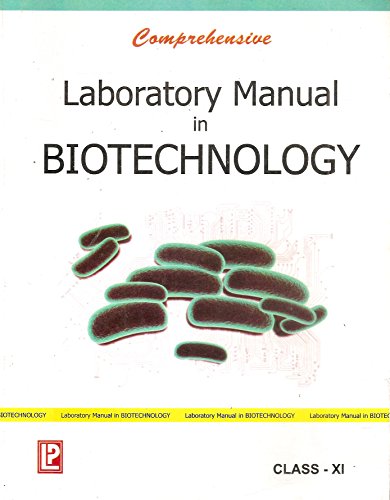 Beispielbild fr Comprehensive Laboratory Manual in Biotechnology XI zum Verkauf von Books Puddle