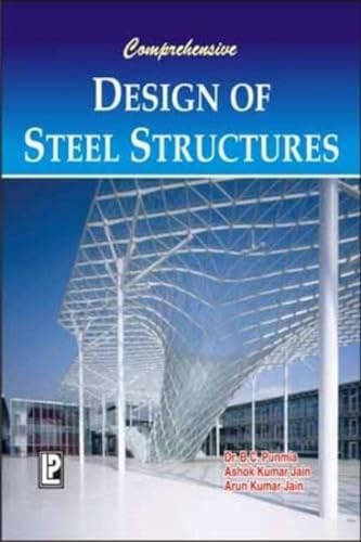 9788131806456: Comprehensive Design of Steel Sturctures