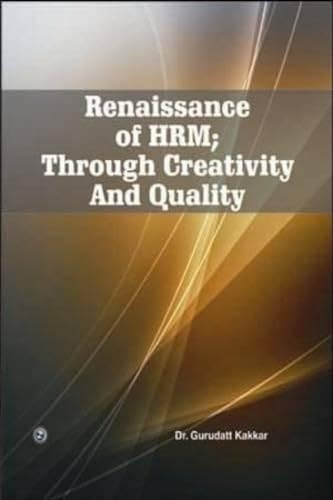 Beispielbild fr Renaissance of HRM; Through Creativity and Quality zum Verkauf von Books Puddle