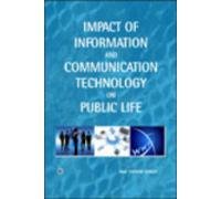 9788131807262: Impact Of Information And Communication Technology On Public Life [Paperback] [Jan 01, 2009] Prof. Vikram Singh
