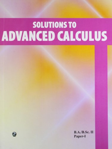 Beispielbild fr Solution to Advanced Calculus (Paper I) zum Verkauf von Books in my Basket