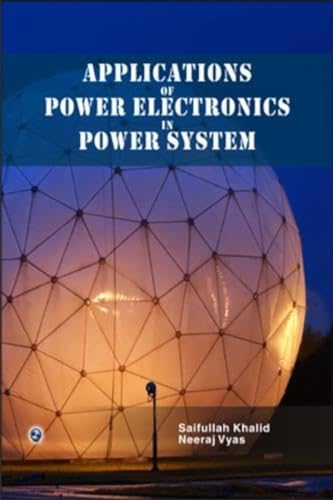 Stock image for Applications of Power Electronics in Power System for sale by Books Puddle