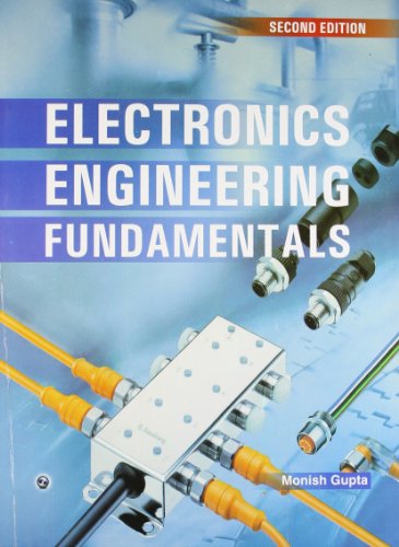 9788131807750: Electronic Engineering Fundamentals [Paperback] [Jan 01, 2009] Monish Gupta