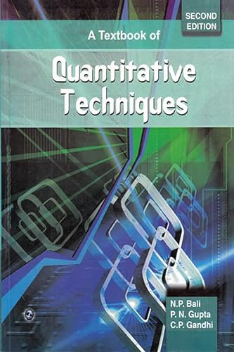 9788131807781: A Textbook Of Quantitative Techniques