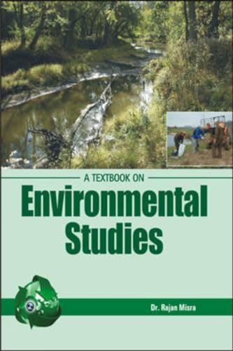 Stock image for A Textbook on Environmental Studies for sale by Books Puddle