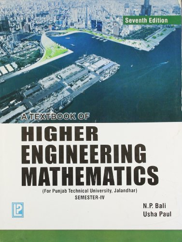 9788131808443: A Textbook Of Higher Engineering Mathematics (Ptu, Jalandhar) Sem-Iv [Paperback] [Jan 01, 2010] N. P. Bali,Usha Paul [Paperback] [Jan 01, 2017] N. P. Bali,Usha Paul