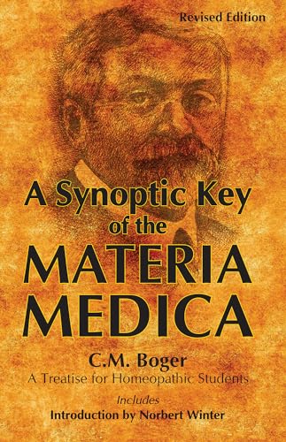 Beispielbild fr A Synoptic Key of the Materia Medica: A Treatise for Homeopathic Students, Rearranged and Augmented Edition zum Verkauf von HPB-Emerald