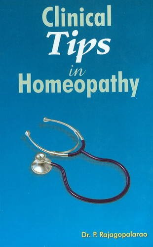 9788131900376: Clinical Tips in Homoeopathy