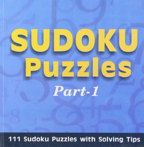 9788131900451: Sudoku Puzzles: Part 1: 111 Sudoku Puzzles with Solving Tips