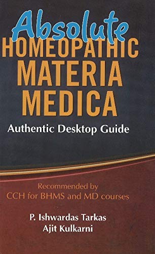 9788131901106: Absolute Homoeopathic Materia Medica: Authentic Desktop Guide