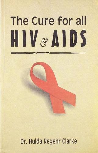 9788131901175: Cure for All HIV & AIDS