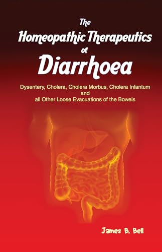 Beispielbild fr The Homeopathic Therapeutic of Diarrhoea zum Verkauf von Books Puddle