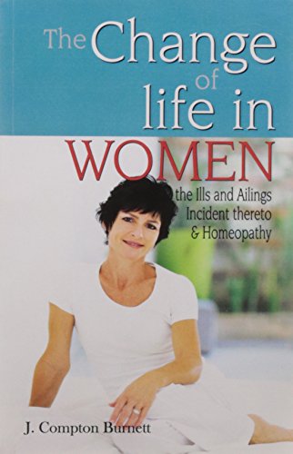 Stock image for THE CHANGE OF LIFE IN WOMEN for sale by Books in my Basket