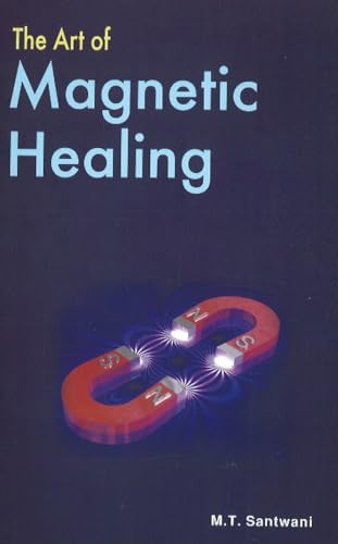 The Art of Mangnetic Healing