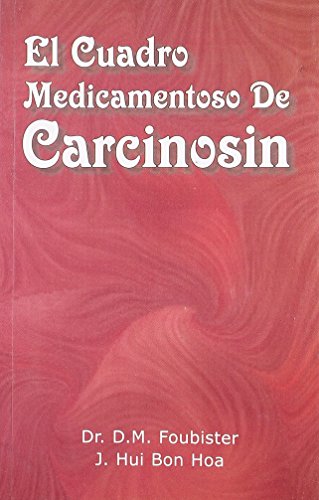 Beispielbild fr El Cuadro Medicamentoso De Carcinosin zum Verkauf von Books Puddle