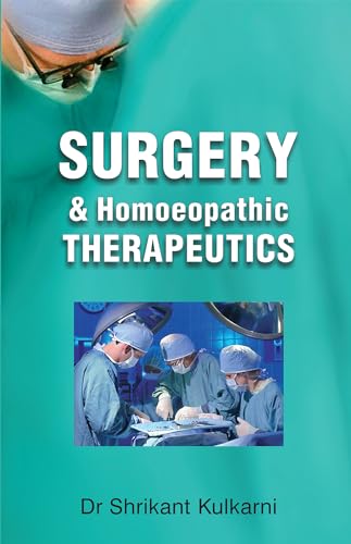 9788131902189: Surgery & Homoeopathic Therapeutics