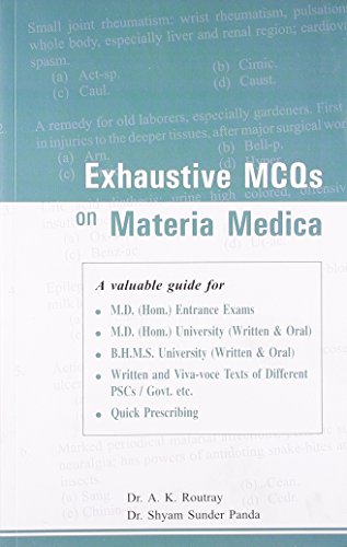 9788131902479: Exhaustive MCQs on Materia Medica (A Valuable Guide for M.D. Entrance Exams, BHMS and for Quick Prescribing)