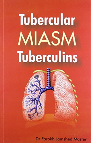 Stock image for Tubercular Miasm Tuberculins for sale by Browse Awhile Books
