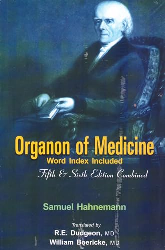 Beispielbild fr Organon of Medicine: 5th & 6th Edition (Word Index Included) zum Verkauf von WorldofBooks