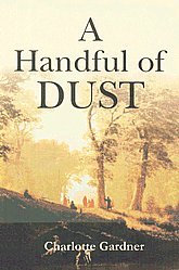 Stock image for Handful of Dust for sale by PBShop.store US