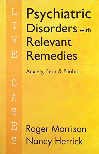 9788131903704: Psychiatric Disorders with Relevant Remedies [Mar 01, 2010] Morrison and Roger