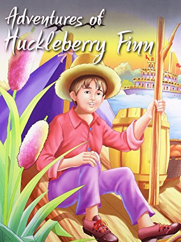 9788131904473: Adventures of Huckleberry Finn (My Favourite Illustrated Classics)