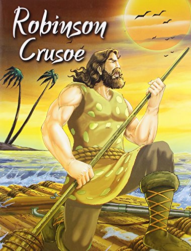 9788131904527: Robinson Crusoe (My Favourite Illustrated Classics)