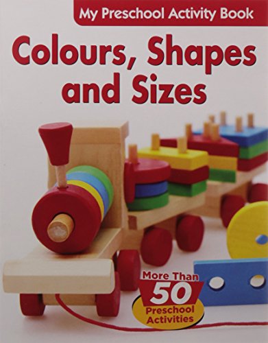 Stock image for Colours, Shapes & Sizes for sale by Books Puddle