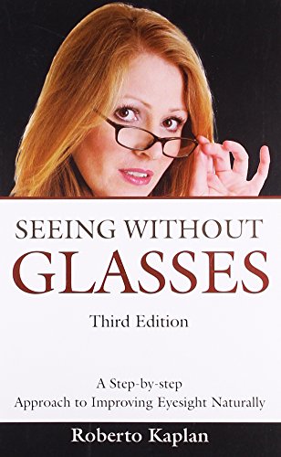 Stock image for Seeing Without Glasses for sale by Books Puddle