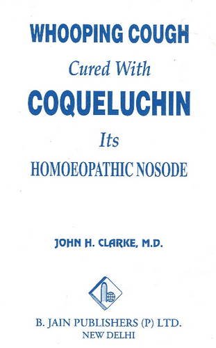 Beispielbild fr Whooping Cough Cure With Coqueluchin zum Verkauf von Blackwell's