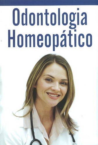 Beispielbild fr Odontologia Homeopatico zum Verkauf von Books Puddle