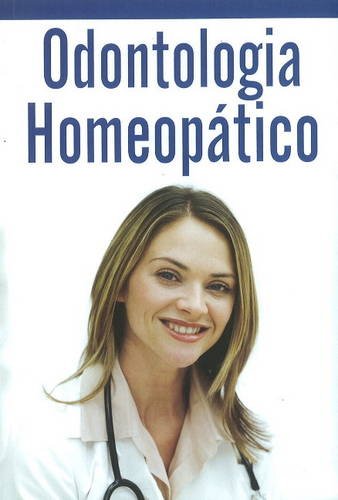Stock image for Odontologia Homeopatico for sale by Books Puddle