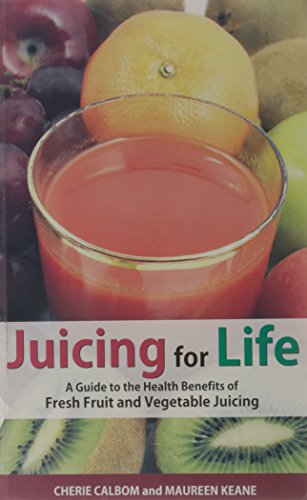 Stock image for Juicing for Life for sale by Majestic Books