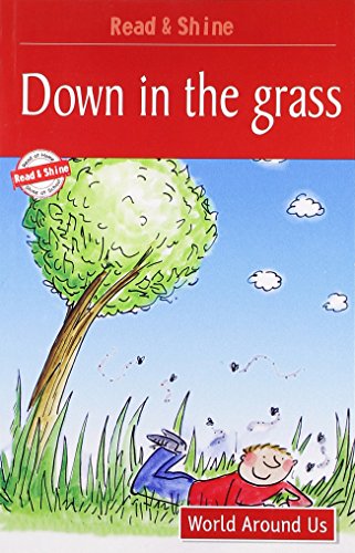 Beispielbild fr Down in the Grass: Level 3: For More Confident Readers Who Can Read Simple Stories (Read and Shine) zum Verkauf von Reuseabook