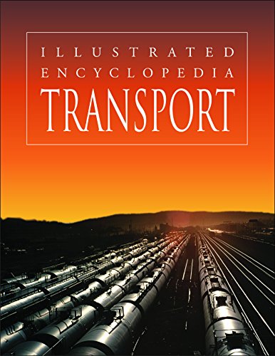 Imagen de archivo de Transport (Illustrated Encyclopedia) a la venta por AwesomeBooks