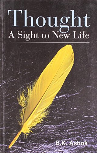 Beispielbild fr Thought: A Sight to New Life zum Verkauf von Antiquariat Armebooks