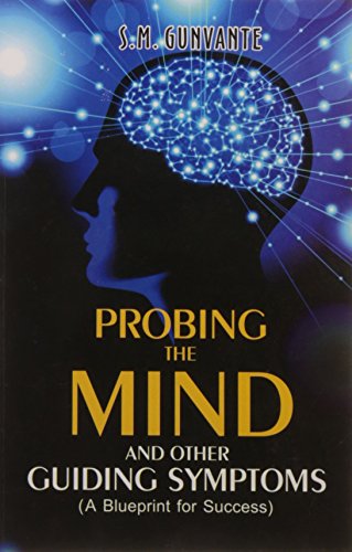 9788131908372: Probing the Mind & Other Guiding Symptoms: A Blueprint for Success