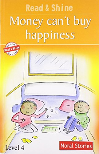9788131908877: Read and Shine: Money Can't Buy Happiness
