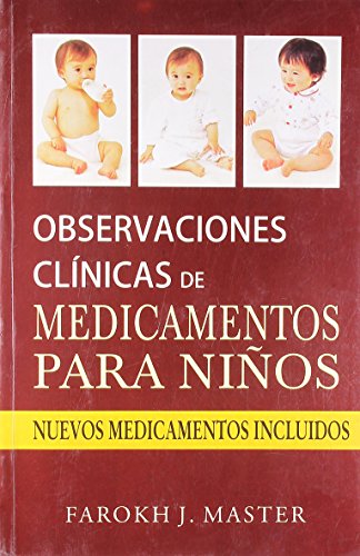 9788131911068: Observaciones clinicas de medicamentos para nios [Paperback] [Jan 01, 2013] Farok Master [Paperback] [Jan 01, 2017] Farok Master