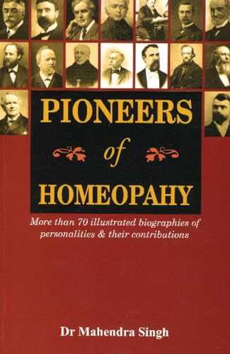 Stock image for Pioneers of Homeopathy for sale by Books Puddle