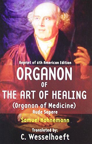 Beispielbild fr Organon of the Art Of Healing zum Verkauf von Books Puddle