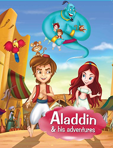 ALADDIN & HIS ADVENTURES STORY BOOK