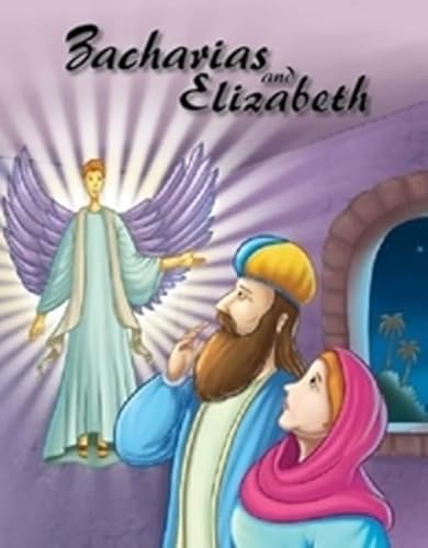 BIBLE STORIES-ZACHARIAS & ELIZABETH