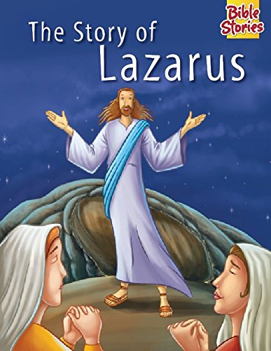 Stock image for Story of Lazarus (Bible Stories Series) for sale by WYEMART LIMITED